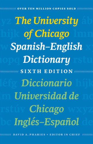 The University of Chicago Spanish-English Dictionary