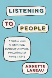 Listening to People: A Practical Guide to Interviewing Participant