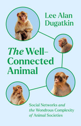 The Well-Connected Animal: Social Networks and the Wondrous