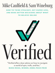 Verified: How to Think Straight Get Duped Less and Make Better