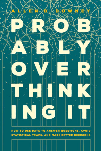 Probably Overthinking It