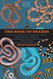 The Book of Snakes: A Life-Size Guide to Six Hundred Species from