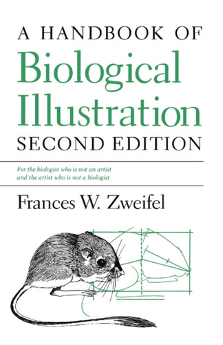 A Handbook of Biological Illustration