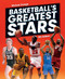 Basketball's Greatest Stars Basketball's Greatest Stars