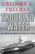 Troubled Water: Race Mutiny and Bravery on the USS Kitty Hawk