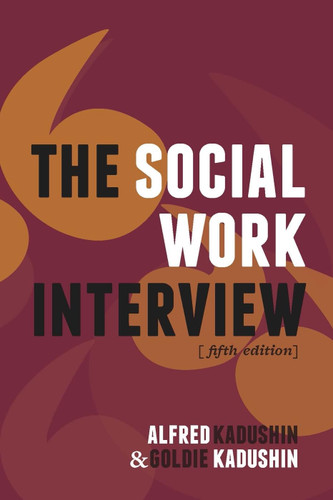 The Social Work Interview: