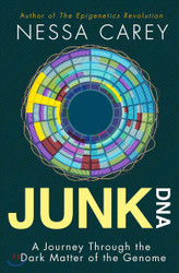 Junk DNA: A Journey Through the Dark Matter of the Genome