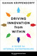 Driving Innovation from Within