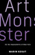 Art Monster: On the Impossibility of New York