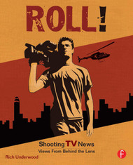 Roll! Shooting TV News