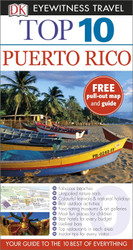 Top 10 Puerto Rico (DK Eyewitness Travel Guide)