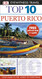Top 10 Puerto Rico (DK Eyewitness Travel Guide)