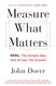 Measure What Matters