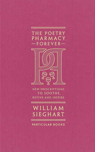 The Poetry Pharmacy Forever