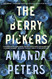 The Berry Pickers The Berry Pickers