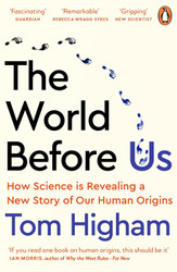 The World Before Us: How Science is Revealing a New Story of Our