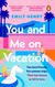 You and Me on Vacation: Tiktok made me buy it! Escape with 2021's New You and Me on Vacation: Tiktok made me buy it! Escape with 2021's New