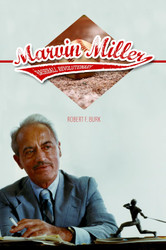 Marvin Miller Baseball Revolutionary (Sport and Society)