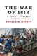 The War of 1812 A Short History