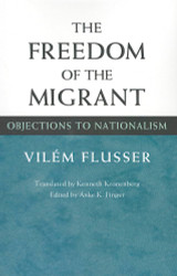 The Freedom of Migrant: Objections to Nationalism