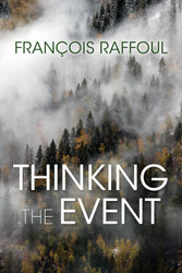 Thinking the Event (Studies in Continental Thought)