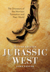 Jurassic West:The Dinosaurs of the Morrison Formation and Their World