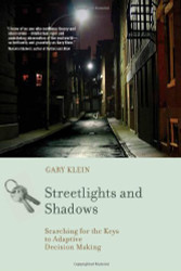 Streetlights and Shadows: Searching for the Keys to Adaptive Decision
