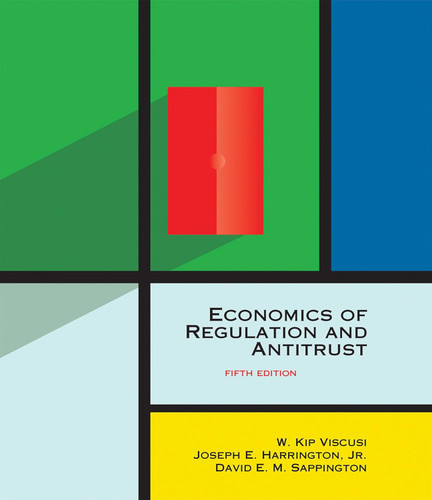 Economics of Regulation and Antitrust (Mit Press)