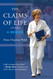 The Claims of Life: A Memoir