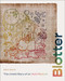Blotter: The Untold Story of an Acid Medium Blotter: The Untold Story of an Acid Medium