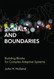 Signals and Boundaries: Building Blocks for Complex Adaptive Systems