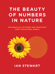 The Beauty of Numbers in Nature: Mathematical Patterns and Principles