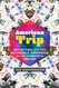 American Trip: Set Setting and the Psychedelic Experience in the