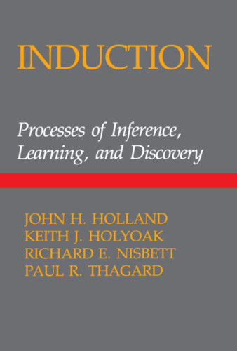 Induction: Processes of Inference Learning and Discovery
