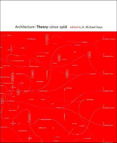 Architecture Theory since 1968