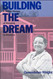 Building the Dream: A Social History of Housing in America