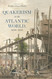 Quakerism in the Atlantic World 1690?