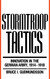 Stormtroop Tactics: Innovation in the German Army 1914-1918