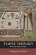 Temple Theology: An Introduction