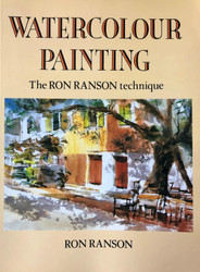Watercolour Painting: The Ron Ranson Technique