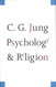 Psychology and Religion (The Terry Lectures Series)