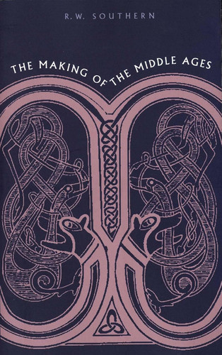 The Making of the Middle Ages