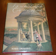 Life in the English Country House