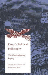 Kant and Political Philosophy: The Contemporary Legacy