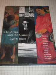The Artist and the Camera: Degas to Picasso