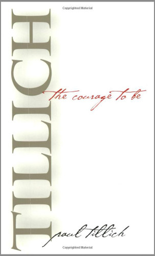 The Courage to Be