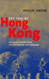 The Fall of Hong Kong: Britain China and the Japanese Occupation