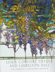 Louis Comfort Tiffany And Laurelton Hall