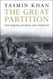 The Great Partition: The Making of India and Pakistan
