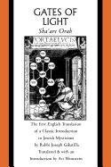 Gates of Light: Sha'are Orah (Sacred Literature Trust Series)